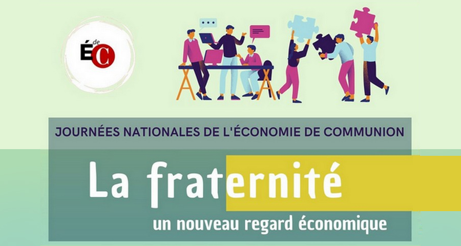 #Edc Francia: Weekend nazionale dell'Economia di Comunione 