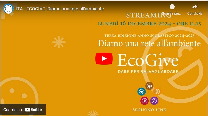 #ECOGIVE - 16/12, Diretta streaming: «Diamo una rete all'ambiente»