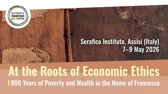 #EoF - Assisi: The International Conference “At the Roots of Economic Ethics” Kicks Off